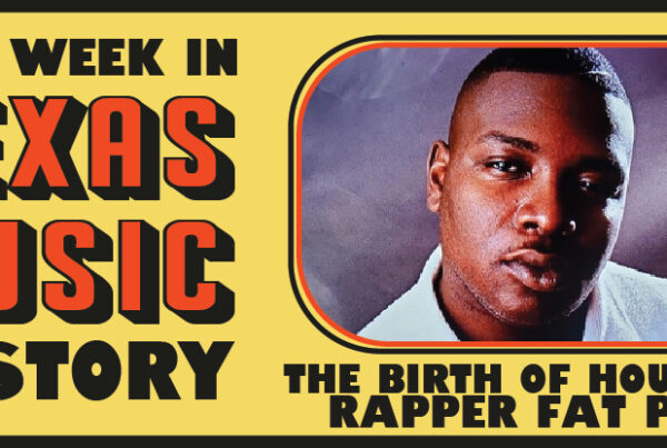 This week in Texas music history: Houston Rapper Fat Pat is Born